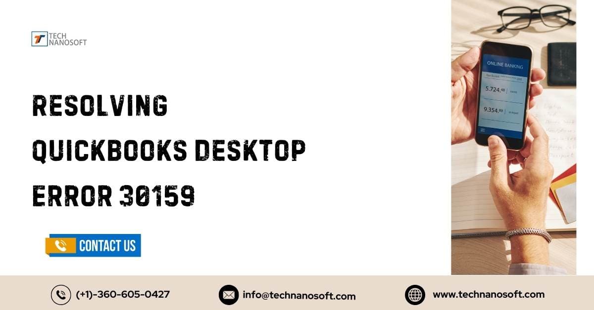 Resolving QuickBooks Desktop Error 30159