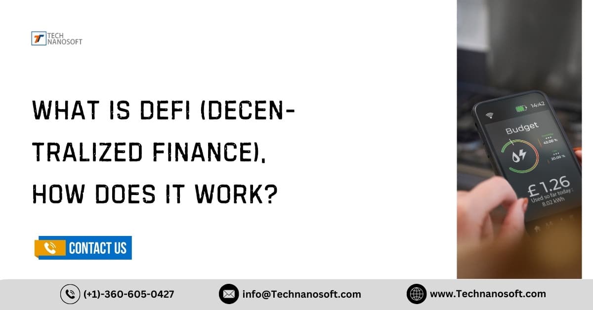What is DeFi (Decentralized Finance), How Does it Work?