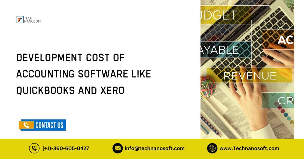 Development Cost of Accounting Software Like QuickBook and Xero
