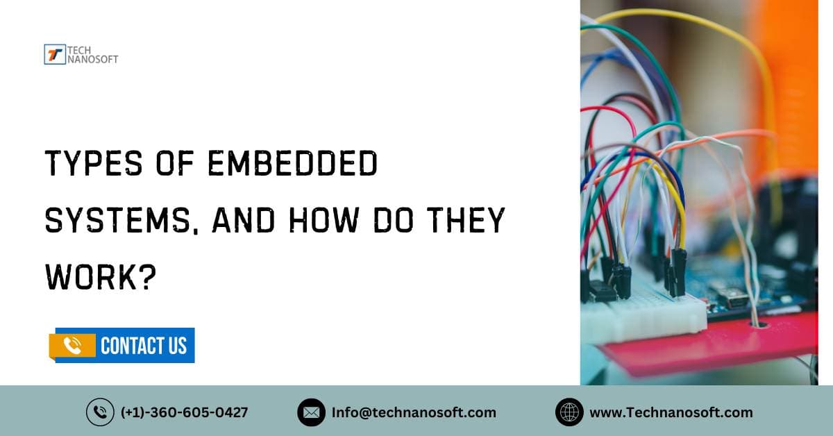 Types of Embedded Systems, and How Do They Work?