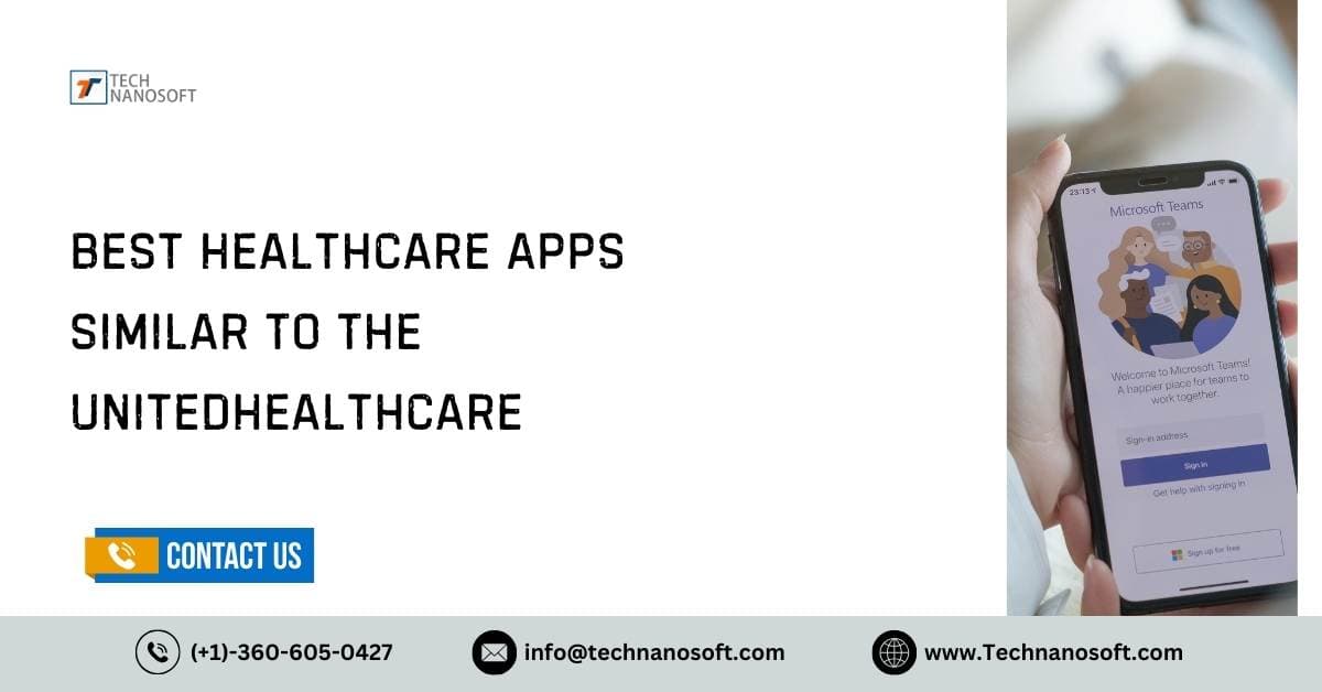 Best Healthcare App Similar To The UnitedHealthcare