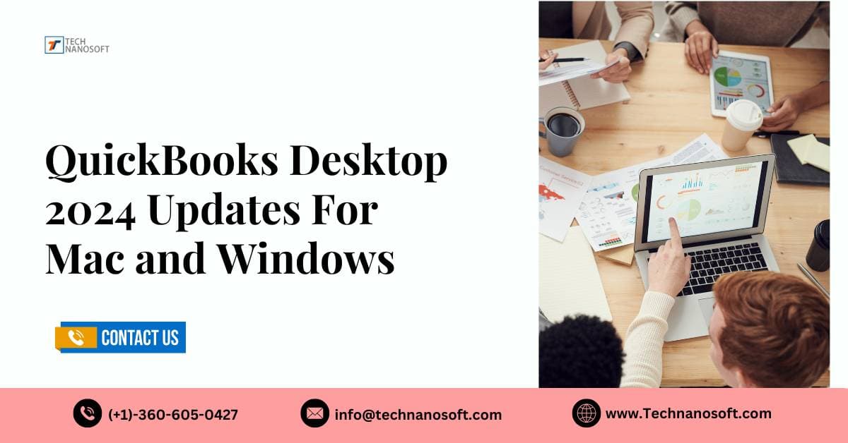 QuickBooks Desktop 2024 Updates For Mac and Windows