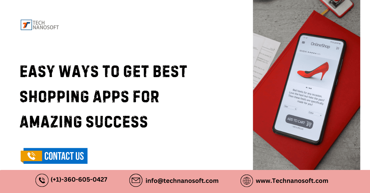 Easy Ways to Get Best Shopping Apps For Amazing Success