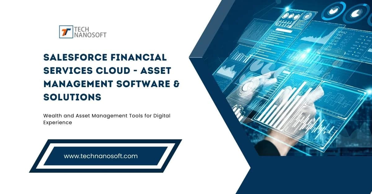 Salesforce Financial Services Cloud - Asset Management Software & Solutions
