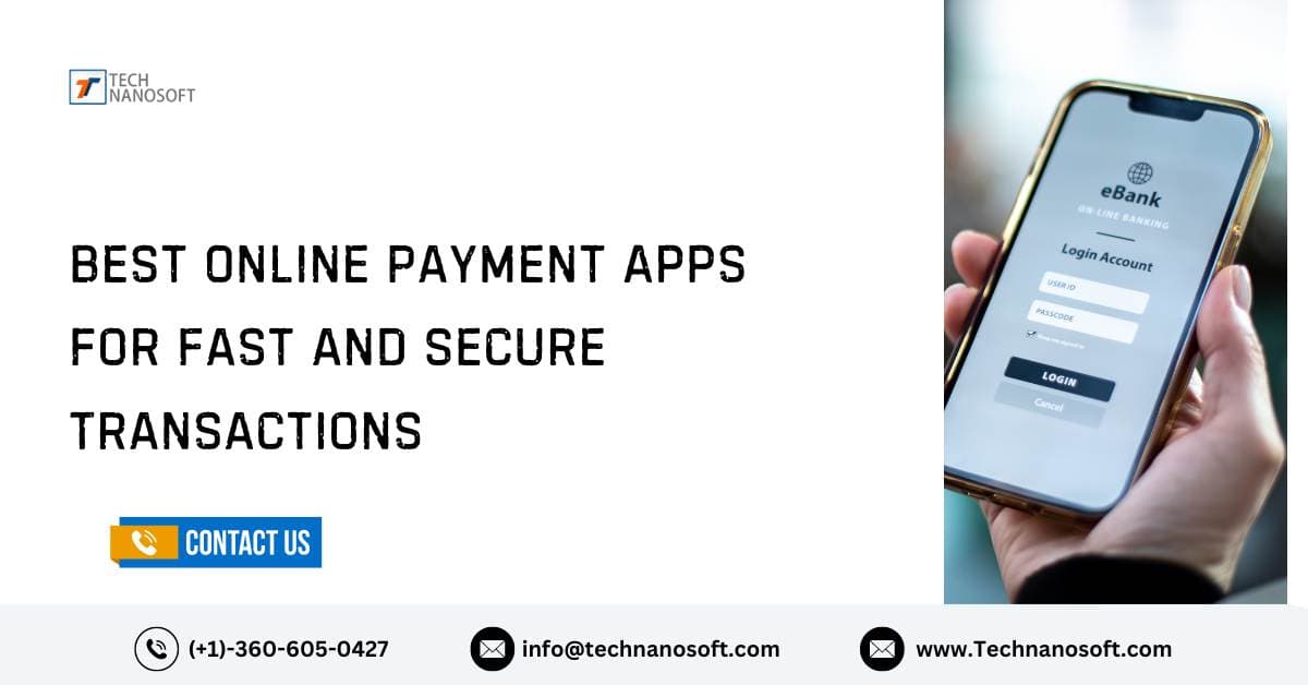 Best Online Payment Apps for Fast and Secure Transactions