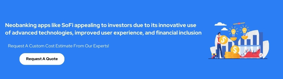 SoFi - Banking and Investing App Development Cost